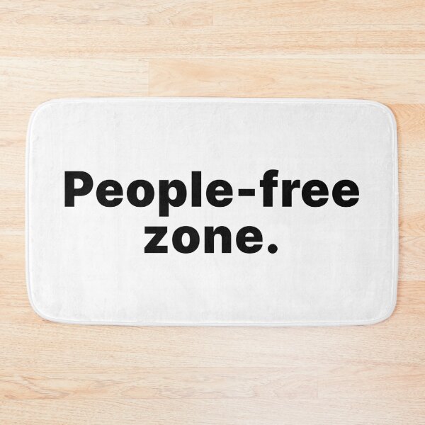 Item preview, People-free zone | Black text designed and sold by ThingsOnTees.