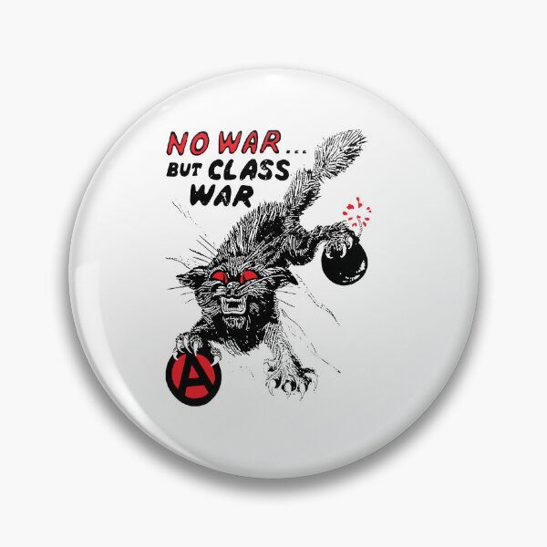 Item preview, No war... but class war designed and sold by remerasnerdas.