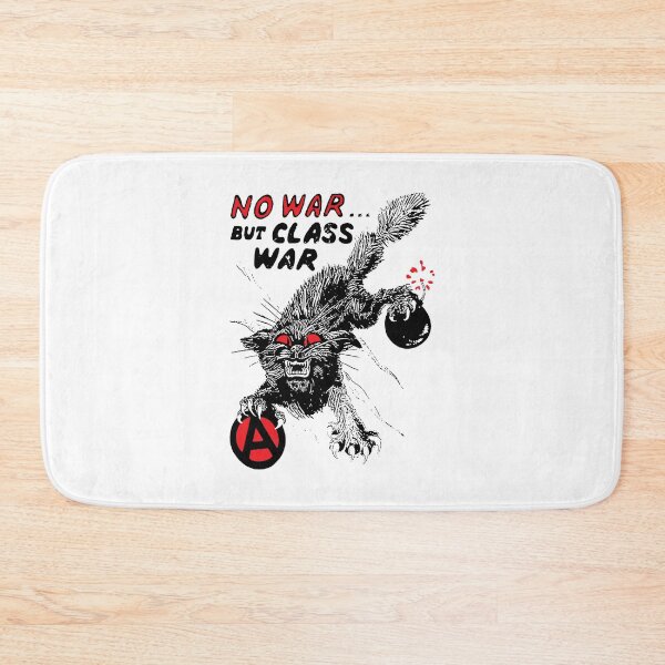 Item preview, No war... but class war designed and sold by remerasnerdas.