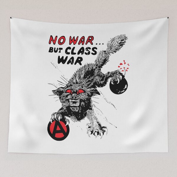 Item preview, No war... but class war designed and sold by remerasnerdas.