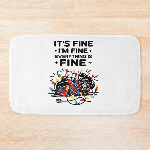 Item preview, Everything is Fine - Funny Quote Design - Gift for pet lover  designed and sold by Colorful-Garden.