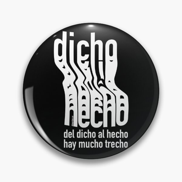 Item preview, Del dicho al hecho hay mucho trecho on black designed and sold by burbuja.