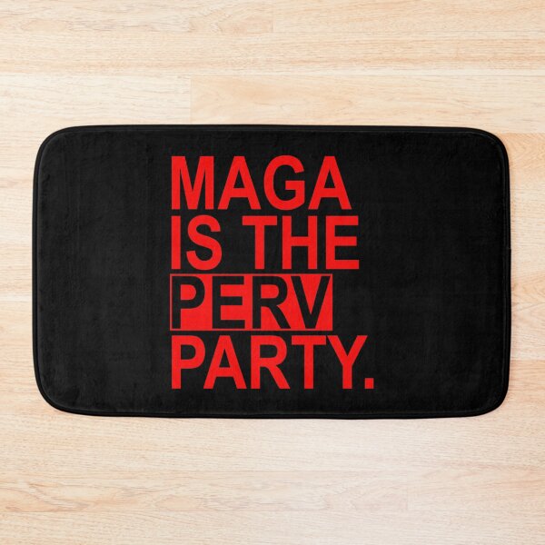 Item preview, Maga is the Perv Party (red) designed and sold by Thelittlelord.