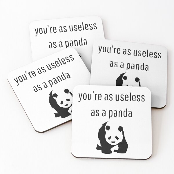 Item preview, You're as Useless as a Panda designed and sold by VasInd.