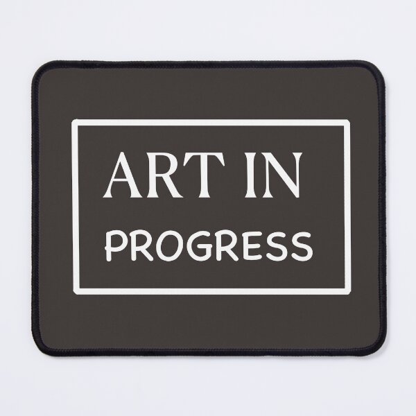 Item preview, Art in Progress - Embrace the Journey of Creation designed and sold by CreationbyNiki.