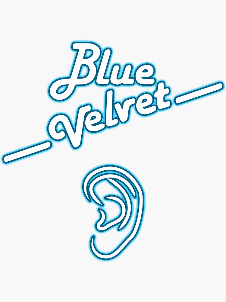 "Blue Velvet Ear" Sticker by natbern | Redbubble