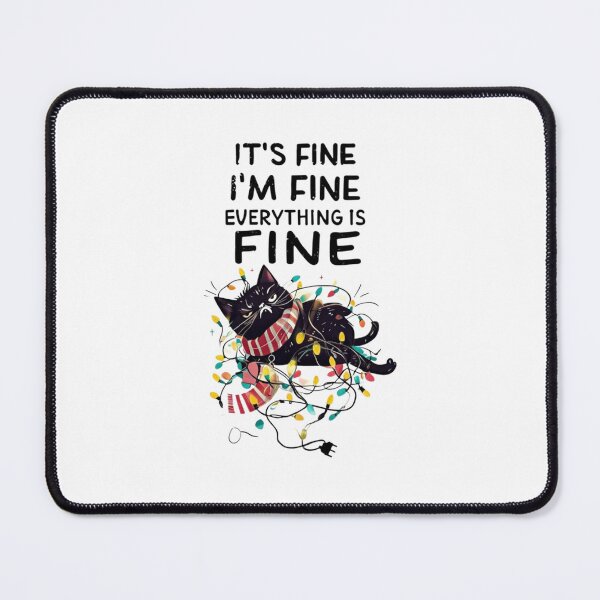 Item preview, Everything is Fine - Funny Quote Design - Gift for pet lover  designed and sold by Colorful-Garden.