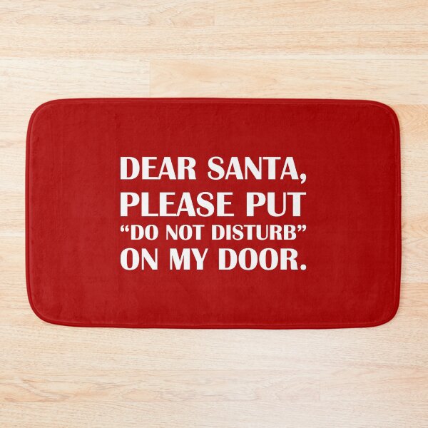 Item preview, Dear Santa, Put “Do Not Disturb” On My Door: Red Edition / Introvert Joke Funny T-Shirt Label designed and sold by introvertvibes.