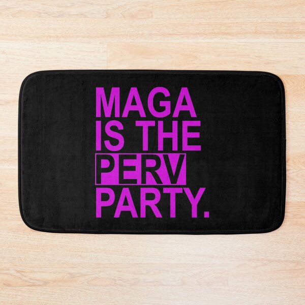 Item preview, Maga is the Perv Party (violet) designed and sold by Thelittlelord.