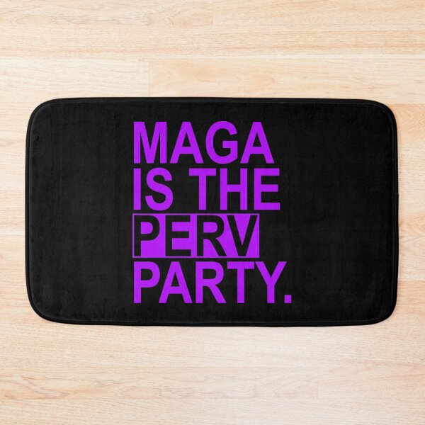 Item preview, Maga is the Perv Party (purple) designed and sold by Thelittlelord.