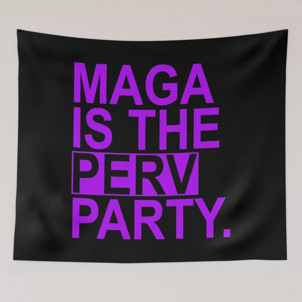 Item preview, Maga is the Perv Party (purple) designed and sold by Thelittlelord.
