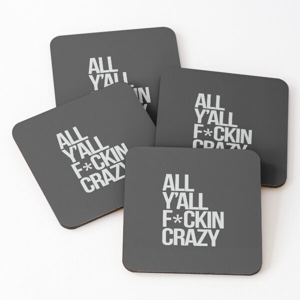 Item preview, All Y'all Crazy designed and sold by Designed-By-Q.