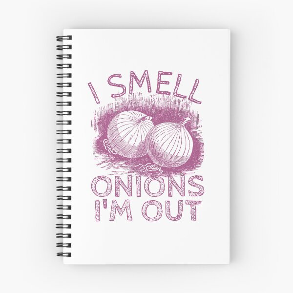 Item preview, I Smell Onions, I’m Out | Funny Picky eater  designed and sold by DesignDazzles.