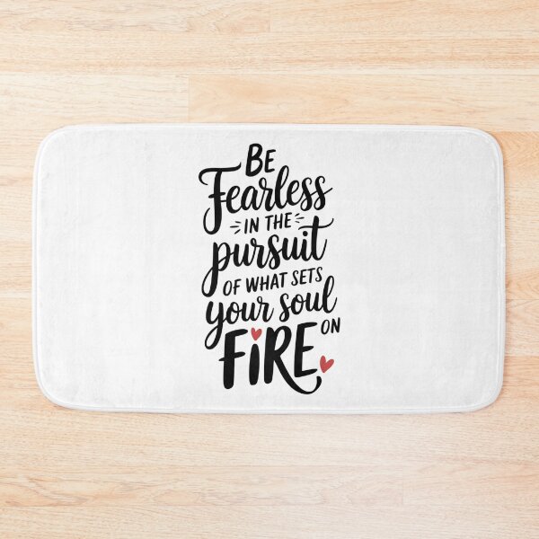 Item preview, Motivational saying written in handwriting - ,,Be fearless in the pursuit of what sets your soul on fire." designed and sold by SaraSumi.