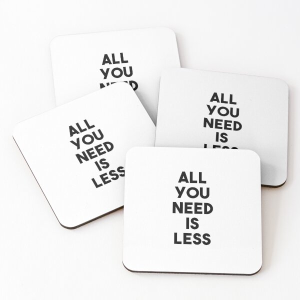 Item preview, All you need is less designed and sold by Sketch-Shack.