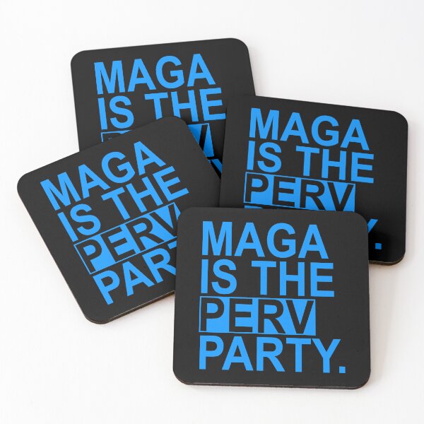 Item preview, Maga is the Perv Party (bright blue) designed and sold by Thelittlelord.