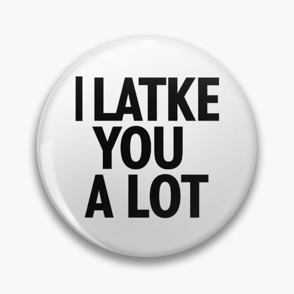 Item preview, I Latke You A Lot Funny Hanukkah Chanuka Jewish Holiday  designed and sold by Ktpier.
