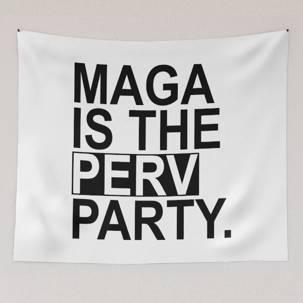 Item preview, Maga is the Perv Party (black) designed and sold by Thelittlelord.
