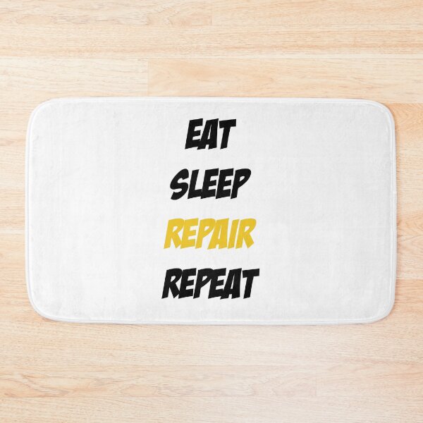 Item preview, Eat Sleep Repair Repeat designed and sold by Slassyat.