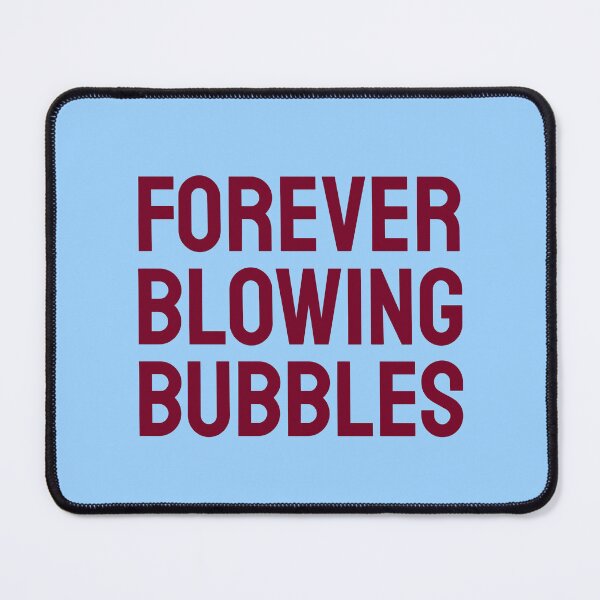 Item preview, Forever Blowing Bubbles claret designed and sold by VRedBaller.