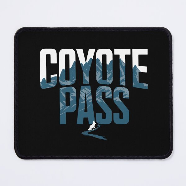 Item preview, Coyote Pass designed and sold by KimTeam.