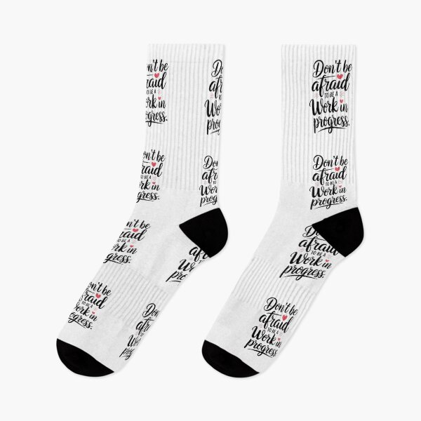 Item preview, Motivational saying written in handwriting - ,,Don't be affraid to be work in progress." designed and sold by SaraSumi.