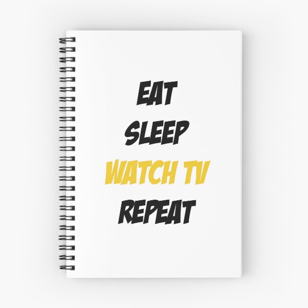 Item preview, Eat Sleep Watch TV Repeat designed and sold by Slassyat.