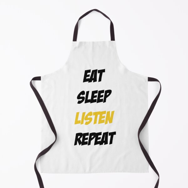 Item preview, Eat Sleep Listen Repeat designed and sold by Slassyat.