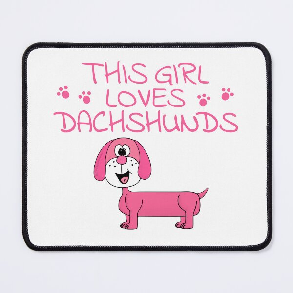 Item preview, This Girl Loves Dachshunds, Dog Lover designed and sold by doodlerob.