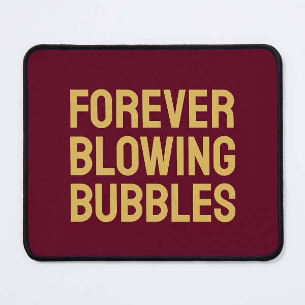 Item preview, Forever Blowing Bubbles gold designed and sold by VRedBaller.