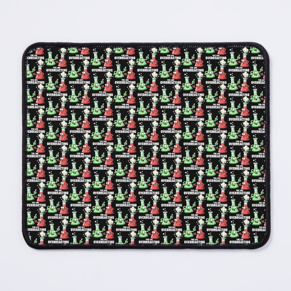 Item preview, You are overreacting designed and sold by marfanna.