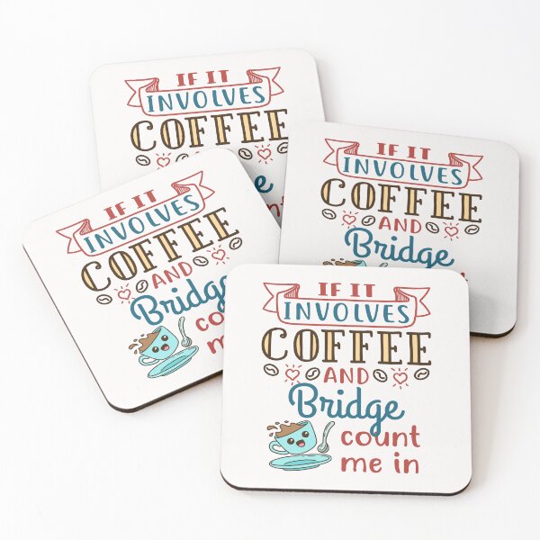 Item preview, If It Involves Coffee and Bridge Count Me In Card Game Player designed and sold by jaygo.