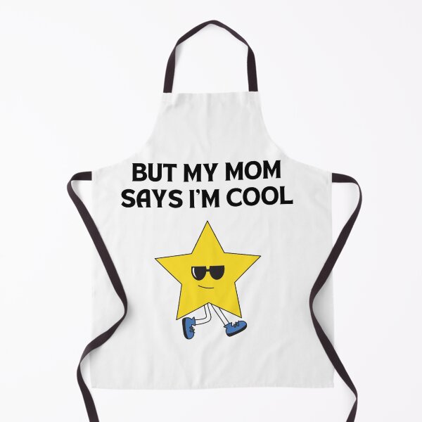 Item preview, But my mom says I’m cool designed and sold by Chic Palette .