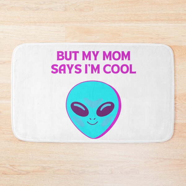 Item preview, But my mom says I’m cool designed and sold by Chic Palette .