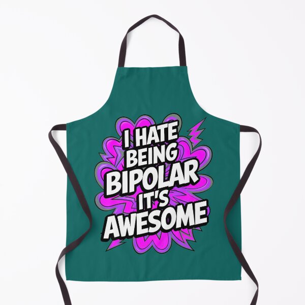 Item preview, I Hate Being Bipolar It's Awesome Funny Quote designed and sold by TheArtOfPat.
