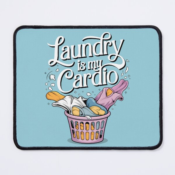 Item preview, Laundry is My Cardio, Funny gifts for laundry worker designed and sold by MikeKart.
