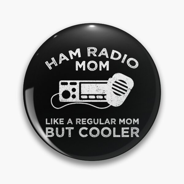Item preview, Ham Radio Mom - Like A Regular Mom But Cooler designed and sold by Cat Lady Designs.