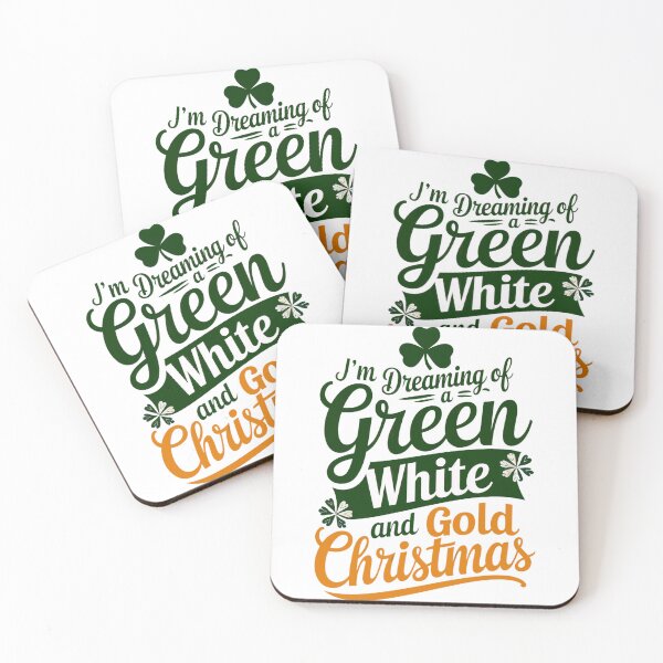 Item preview, I'm Dreaming of a Green , White and Gold Christmas designed and sold by REAL IRISH GIFTS.