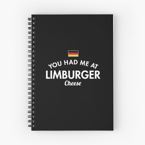 Item preview, You Had Me At Limburger Cheese Germany designed and sold by twHistory.