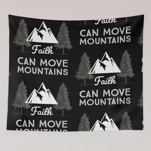 Item preview, Faith Can Move Mountains Larger Print designed and sold by FaithAndForest.