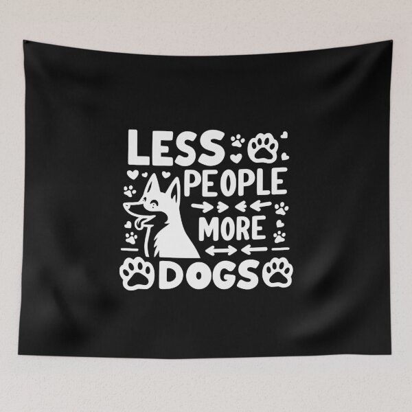 Item preview, Less People More Dogs designed and sold by Frank Ring.