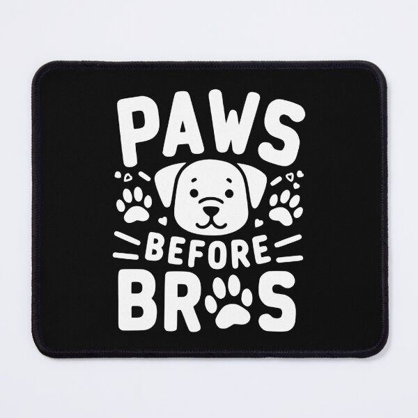 Item preview, Paws Before Bros designed and sold by Frank Ring.