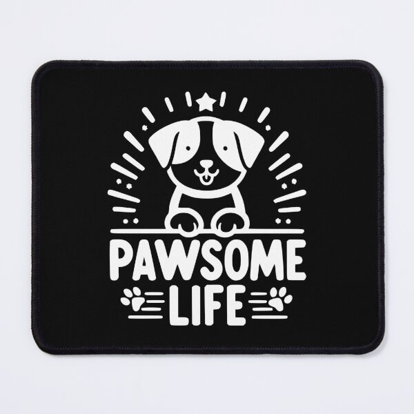 Item preview, Pawsome Life designed and sold by Frank Ring.