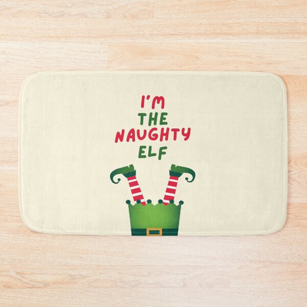 Item preview, I'm The Naughty Elf designed and sold by Nesro34.