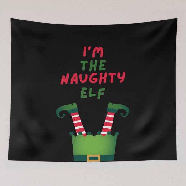 Item preview, I'm The Naughty Elf designed and sold by Nesro34.
