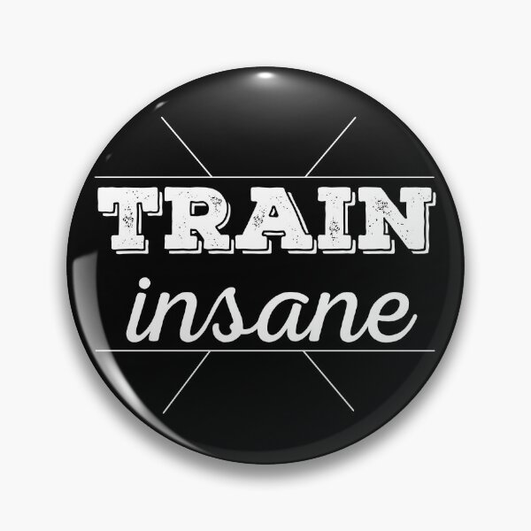 Item preview, Train insane - motivation designed and sold by Mara's designs.