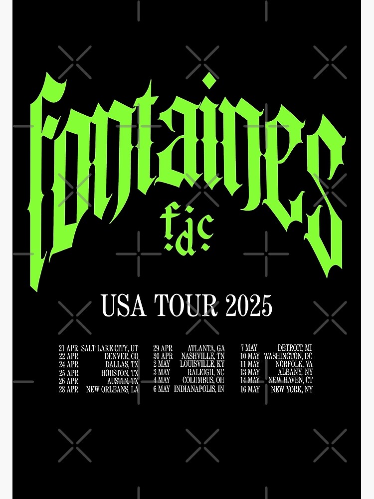 FONTAINES DC USA TOUR 2025 Poster