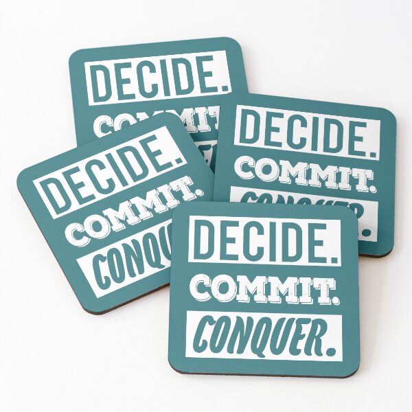 Item preview, Decide.  Commit.  Conquer. - motivation designed and sold by Mara's designs.