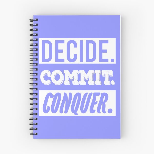 Item preview, Decide.  Commit.  Conquer. - motivation designed and sold by Mara's designs.