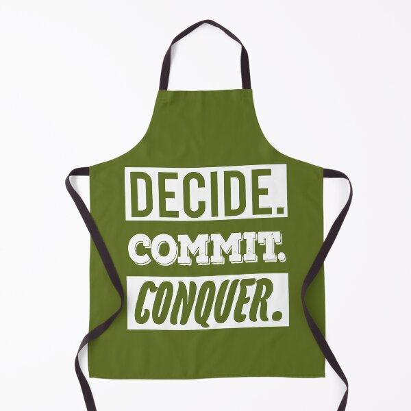 Item preview, Decide.  Commit.  Conquer. - motivation designed and sold by Mara's designs.